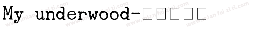 My underwood字体转换